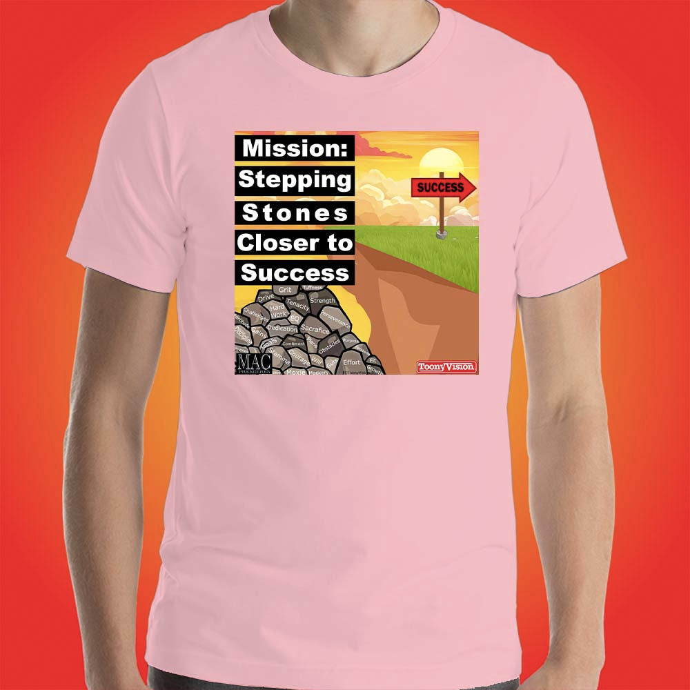 Motivational Animations Stepping Stones Closer to Success Ep. 1 Cartoon Motivational ToonyVision Mens Tee Shirts - ToonyVision