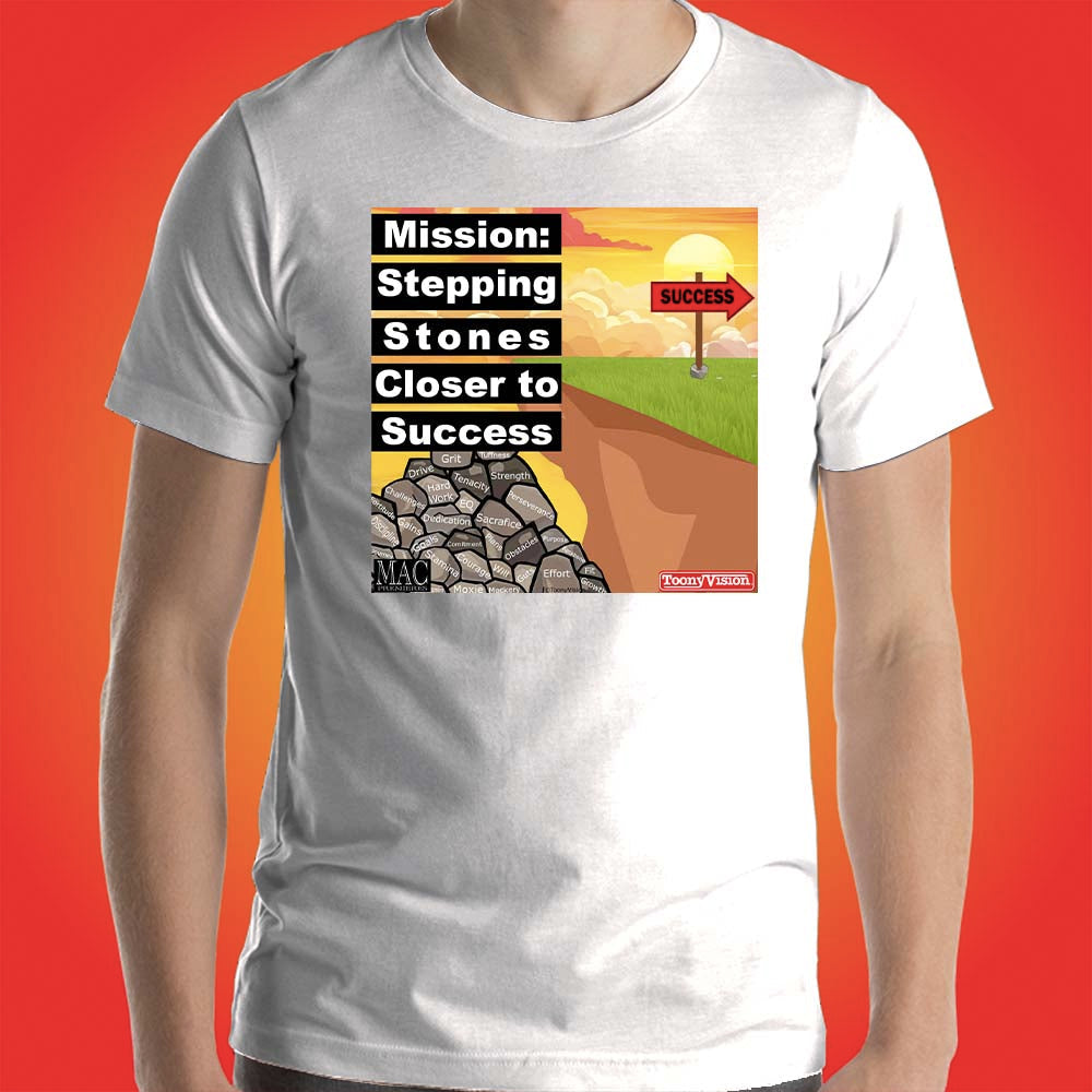 Motivational Animations Stepping Stones Closer to Success Ep. 1 Cartoon Motivational ToonyVision Mens Tee Shirts - ToonyVision
