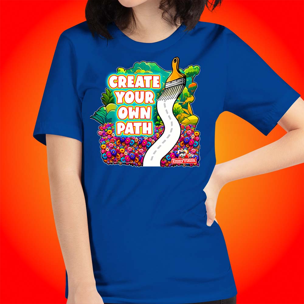 Motivational Animations Create Your Own Path Ep. 4 Cartoon Motivational ToonyVision Womens Tee Shirt Short Sleeve Tops